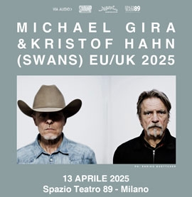 Michael Gira & Kristof Hahn 